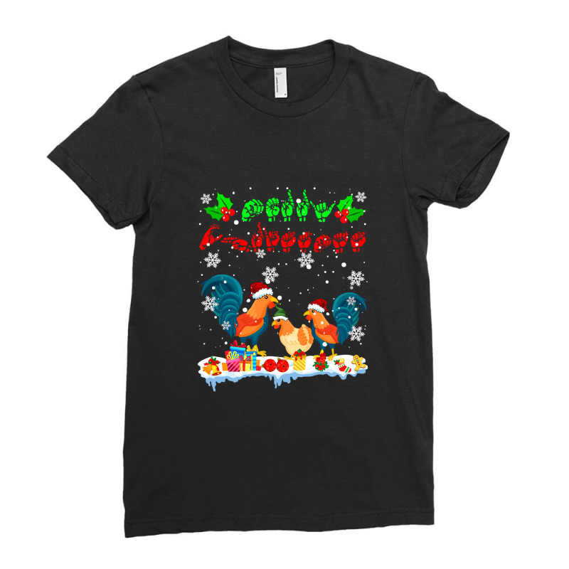 Merry Christmas Cute Chicken Farmer Asl Sign Language Family T Shirt Ladies Fitted T-Shirt by Denise_Riemenschneider | Artistshot