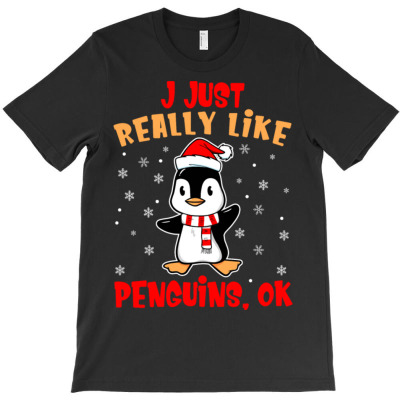 I Just Really Like Penguins Christmas T-shirt Designed By Bariteau Hannah