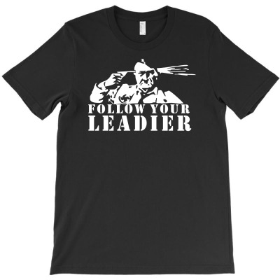 Alolf Hitler Follow Your Leader Anti Nazi Racism Protest Tee T-shirt Designed By Mdk Art