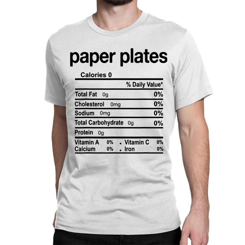 Paper Plates Nutrition Facts Funny Thanksgiving Christmas Classic T-shirt | Artistshot