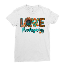 Love Thanksgiving Turkey Ladies Fitted T-shirt Designed By Ranaportraitstore