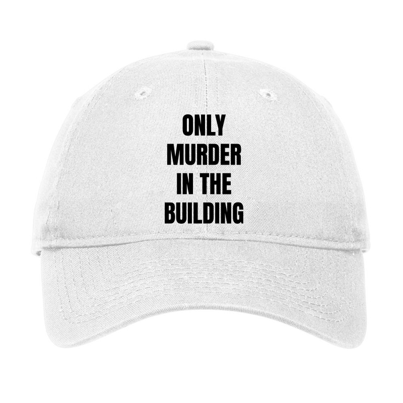 Only Murder In The Building Adjustable Cap | Artistshot