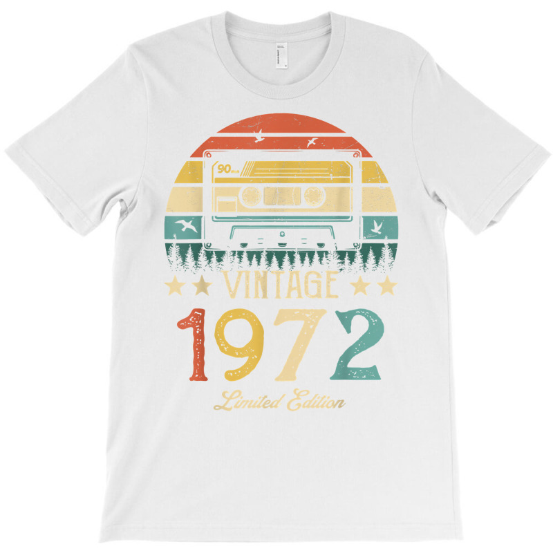 Vintage 1972 Retro Cassette 1972 50th Birthday 50 Years Old T Shirt T-shirt | Artistshot