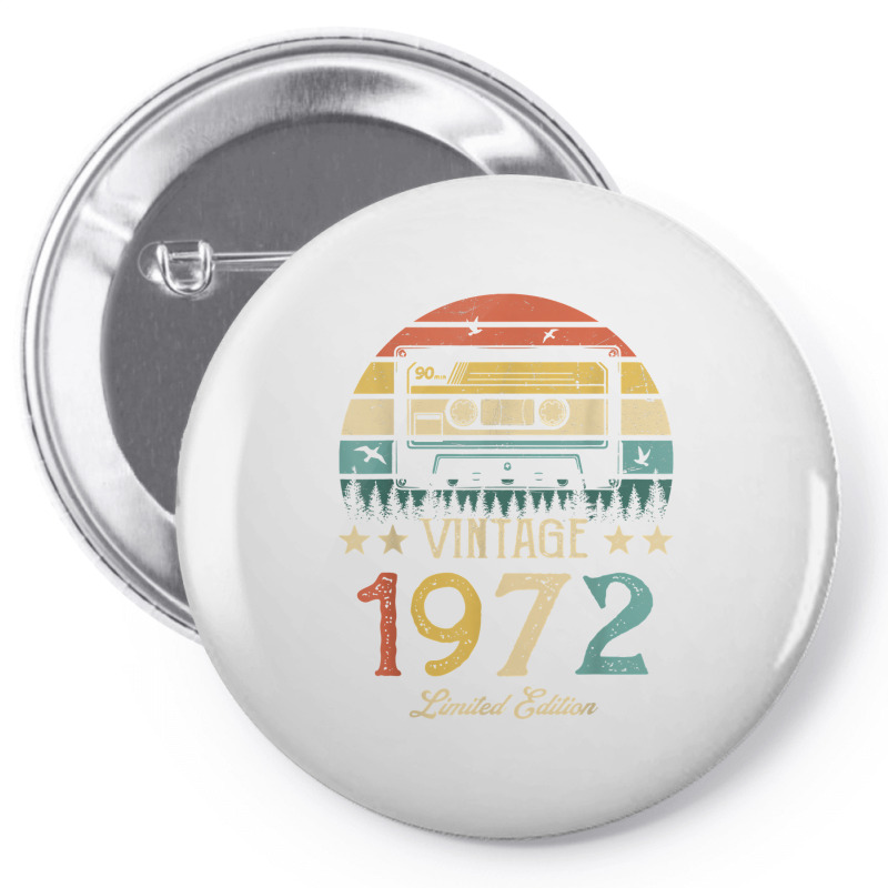 Vintage 1972 Retro Cassette 1972 50th Birthday 50 Years Old T Shirt Pin-back Button | Artistshot