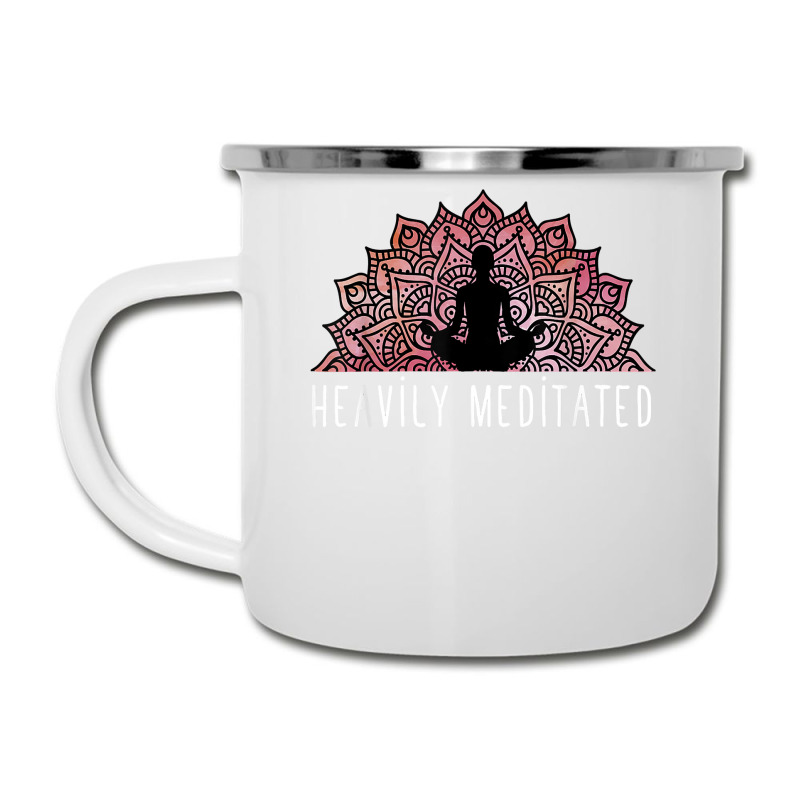 Heavily Meditated   Spiritual Daily Meditation Yoga T Shirt Camper Cup | Artistshot