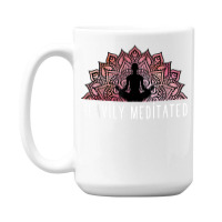 Heavily Meditated   Spiritual Daily Meditation Yoga T Shirt 15 Oz Coffee Mug | Artistshot