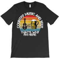 Vintage Country Music And Beer That's Why I'm Here Mens T Shirt T-shirt | Artistshot