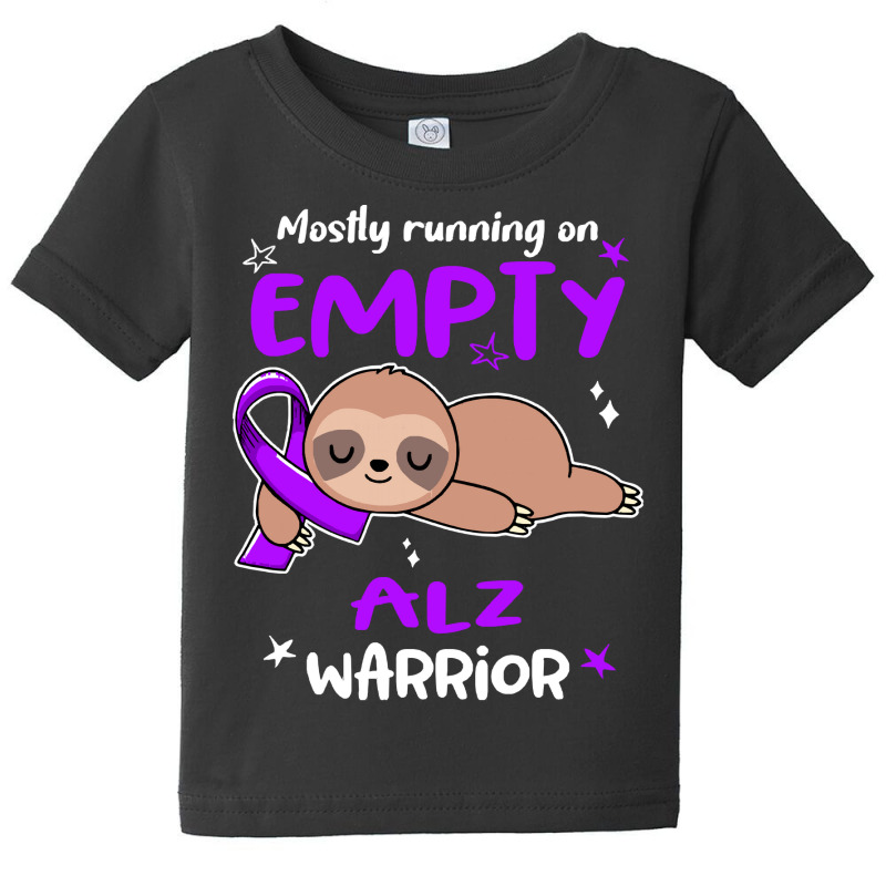 Alzheimers Awareness T  Shirt A L Z Awareness Mostly Running On Empty Baby Tee by musselrhinoceros | Artistshot