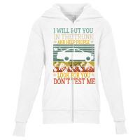 I Will Put You In The Trunk And Help People Look For You Tee T Shirt Youth Zipper Hoodie | Artistshot