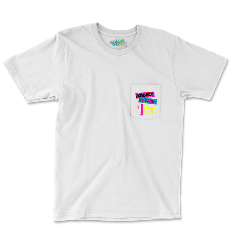 Object Or Cake Happy Birthday 1 Family Matching Confetti T Shirt Pocket T-shirt | Artistshot