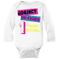 Object Or Cake Happy Birthday 1 Family Matching Confetti T Shirt Long Sleeve Baby Bodysuit | Artistshot