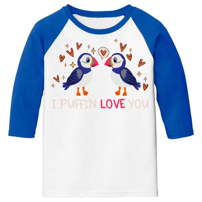 Gift T  Shirt I Puffin Love You Relationship Hearts Seabirds T  Shirt Youth 3/4 Sleeve by giraffeleopard | Artistshot