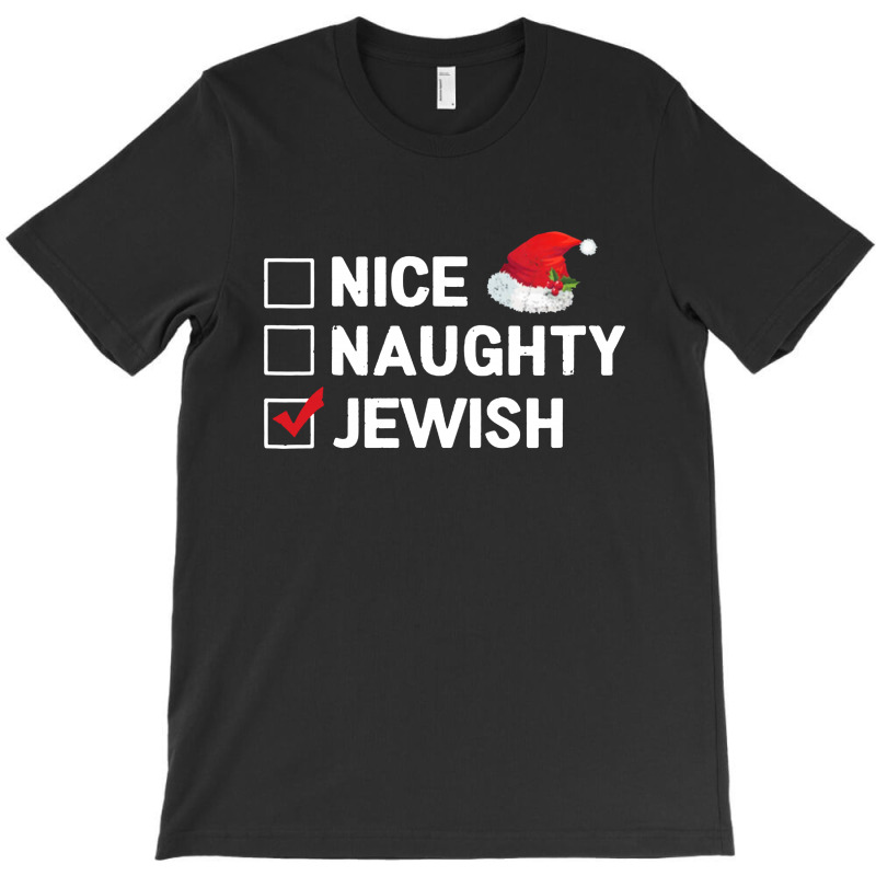 Nice Naughty Jewish T-shirt | Artistshot