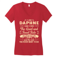 Daphne First Name Surname Funny Saying I Have 3 Sides T Shirt Women's V-neck T-shirt | Artistshot