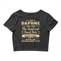 Daphne First Name Surname Funny Saying I Have 3 Sides T Shirt Crop Top | Artistshot