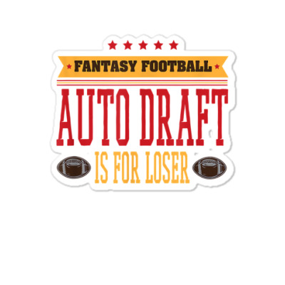 Fantasy Football Auto Draft Is For Loser Fun Season Novelty T Shirt Vintage  Cap. By Artistshot