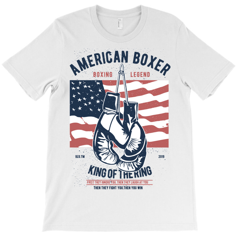 Boxing Lover Boxer Legend American Boxer King Of The Ring 434 T-Shirt by golferu | Artistshot