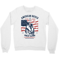 Boxing Lover Boxer Legend American Boxer King Of The Ring 434 Crewneck Sweatshirt | Artistshot