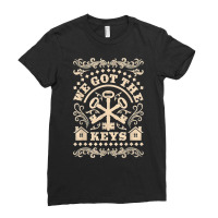 We Got The Keys, Property Housewarming Party T Shirt Ladies Fitted T-shirt | Artistshot