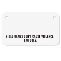 Gaming Humor   Video Games Motorcycle License Plate | Artistshot