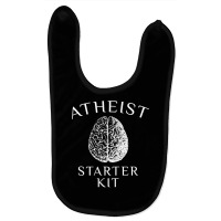 Atheist Starter Kit, Brain, Think, Humanist, Atheism T Shirt Baby Bibs | Artistshot