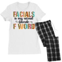 Facial Is My Favorite F Word Funny Esthetician Facialist T Shirt Women's Pajamas Set | Artistshot