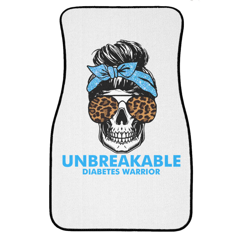 Diabetes Unbreakable Diabetes Warrior Skull Halloweenfor Woman 332 Awa Front Car Mat | Artistshot