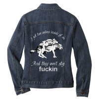 I Got Two Wolves Inside Of Me And They Won't Stop Fuckin' Ladies Denim Jacket | Artistshot