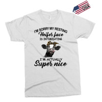 Cow Cattle Womens Funny Cow Im Sorry My Resting Heifer Face Is Intimid Exclusive T-shirt | Artistshot