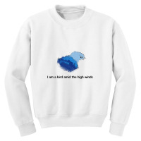 I Am A Bird Amid The High Winds Youth Sweatshirt | Artistshot