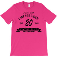 Wintage 20 Chick T-shirt | Artistshot