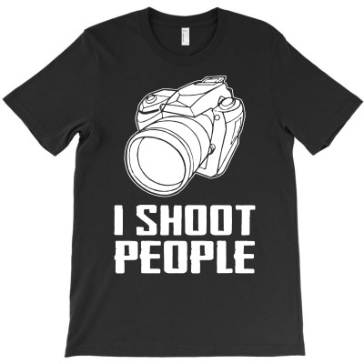Digital Camera I Shoot People T-shirt Designed By Andini