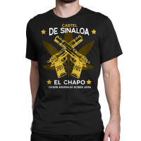 El Chapo Cartel De Sinaloa Unisex Tank Top Classic T-shirt | Artistshot