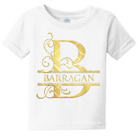 Barragan Name T Shirt Baby Tee | Artistshot