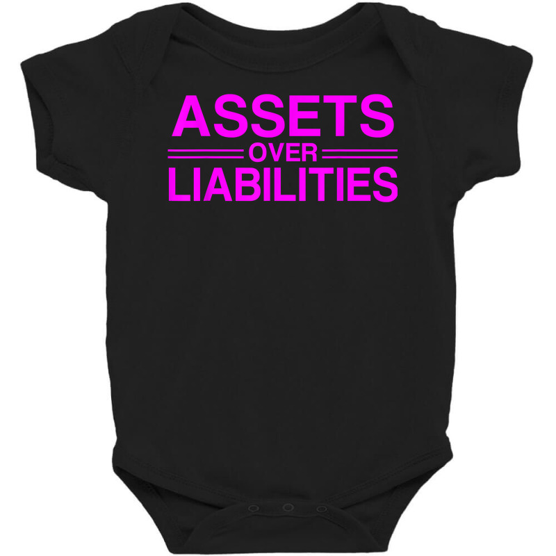 Assets Over Liabilities Accountant T Shirt Baby Bodysuit by AbidahToenges | Artistshot