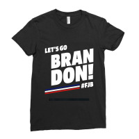 Let's Go Brandon Fjb - Usa Political Gift Ladies Fitted T-shirt | Artistshot