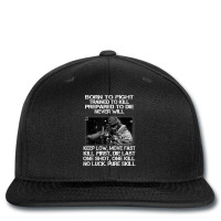 Mens Born To Shit Forced To Wipe Veteran Fight Trained To Kill T Shirt Printed Hat | Artistshot