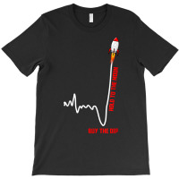 Gme Stock Amc Hold To The Moon Buy The Dip Stock Market T Shirt T-shirt | Artistshot