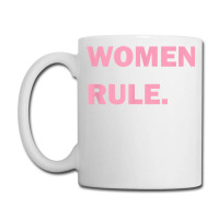 Women Rule Period Bold Feminist Dark Color T Shirt Coffee Mug | Artistshot