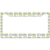 Beads, Parades, Crawfish, Kingcake, Mardi Gras License Plate Frame | Artistshot