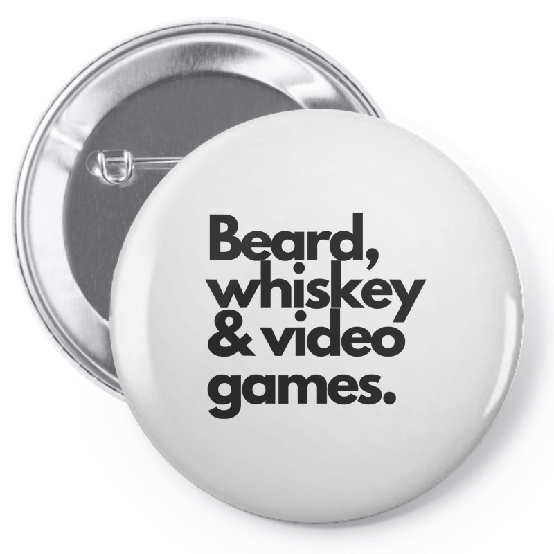 Beard, Whiskey & Video Games  Manly Whiskey Drinker Pin-back Button | Artistshot