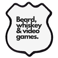 Beard, Whiskey & Video Games  Manly Whiskey Drinker Shield Patch | Artistshot