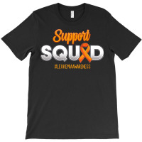 Support Squad Leukemia Awareness Warrior Fight For Men Women T Shirt T-shirt | Artistshot