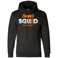 Support Squad Leukemia Awareness Warrior Fight For Men Women T Shirt Champion Hoodie | Artistshot