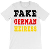 The Cut   Fake German Heiress Premium T Shirt T-shirt | Artistshot