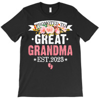 Womens Flowers Promoted To Great Grandma Est 2023 Women Family T Shirt T-shirt | Artistshot