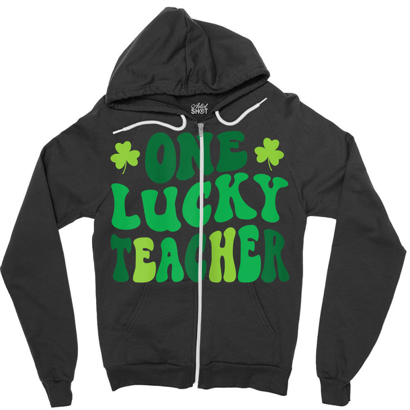 Womens One Lucky Teacher Retro Vintage St. Patrick's Day T Shirt Zipper Hoodie | Artistshot