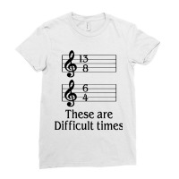 Music There Are Difficult Times Ladies Fitted T-shirt | Artistshot