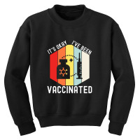 Vaccinated Vaccine Pro Vaccination Immunization Youth Sweatshirt | Artistshot