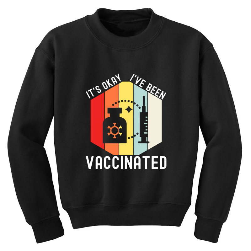 Vaccinated Vaccine Pro Vaccination Immunization Youth Sweatshirt by lapilune | Artistshot